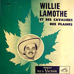 Willie Lamothe et ses Cavaliers des Plaines
