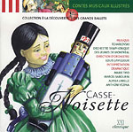 Casse-Noisette (collection  la dcouverte des grands ballets)