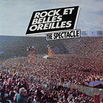 Rock et Belles Oreilles - The Spectacle