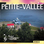 Petite-Vallée - 2003