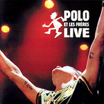 Polo et les frères LIVE