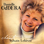 Danielle Oddera chante Sylvain Lelivre