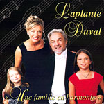 Famille en harmonie, Une