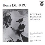 Henri Duparc - 1re Intgrale des Mlodies