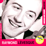 Raymond Lvesque, Collection QIM