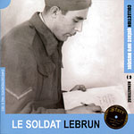 Le soldat Lebrun (1919-1980), Collection QIM