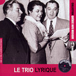 Trio lyrique, Le - Collection QIM