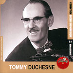 Tommy Duchesne (1909-1986), Collection QIM