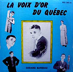 Grard Barbeau, la voix d'or du Qubec