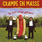 Crampe en masse et le hot dog gant