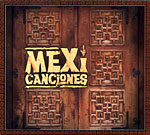 MexiCanciones