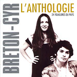 Breton-Cyr - L'Anthologie