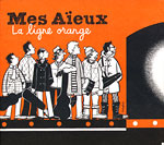 Ligne orange, La