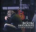 Au nom de la musique (CD+DVD)