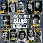 Nos stars chantent le blues  Montral