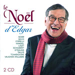 Grands classiques d'Edgar, Les - Le Noël d'Edgar (2 CD)