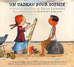 Cadeau pour Sophie, Un  (livre + CD)