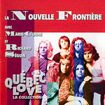 Nouvelle Frontire, La (collection Qubec Love)