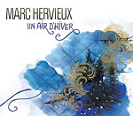 Un air d'hiver - Marc Hervieux