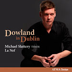 Dowland in Dublin (avec Michael Slattery)