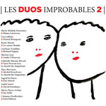 Duos improbables 2, Les