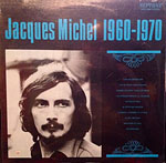 Jacques Michel 1960-1970
