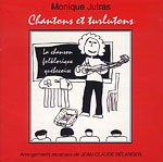 Chantons et turlutons - La chanson folklorique qubcoise