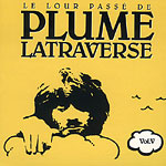 Lour pass de Plume Latraverse, Le - VolumeV