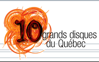 10 grands disques du Qu&eacute;bec