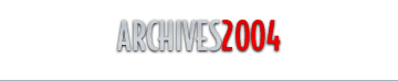 Archives 2004