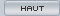Haut