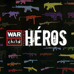 War Child - Héros